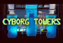 Cyborg Towers