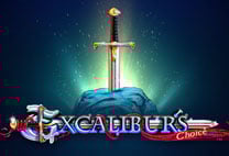 Excalibur’s Choice