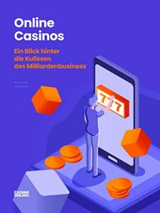 Buchtitel "Online Casinos - Ein Blick hinter die Kulissen des-Milliardenbusiness"