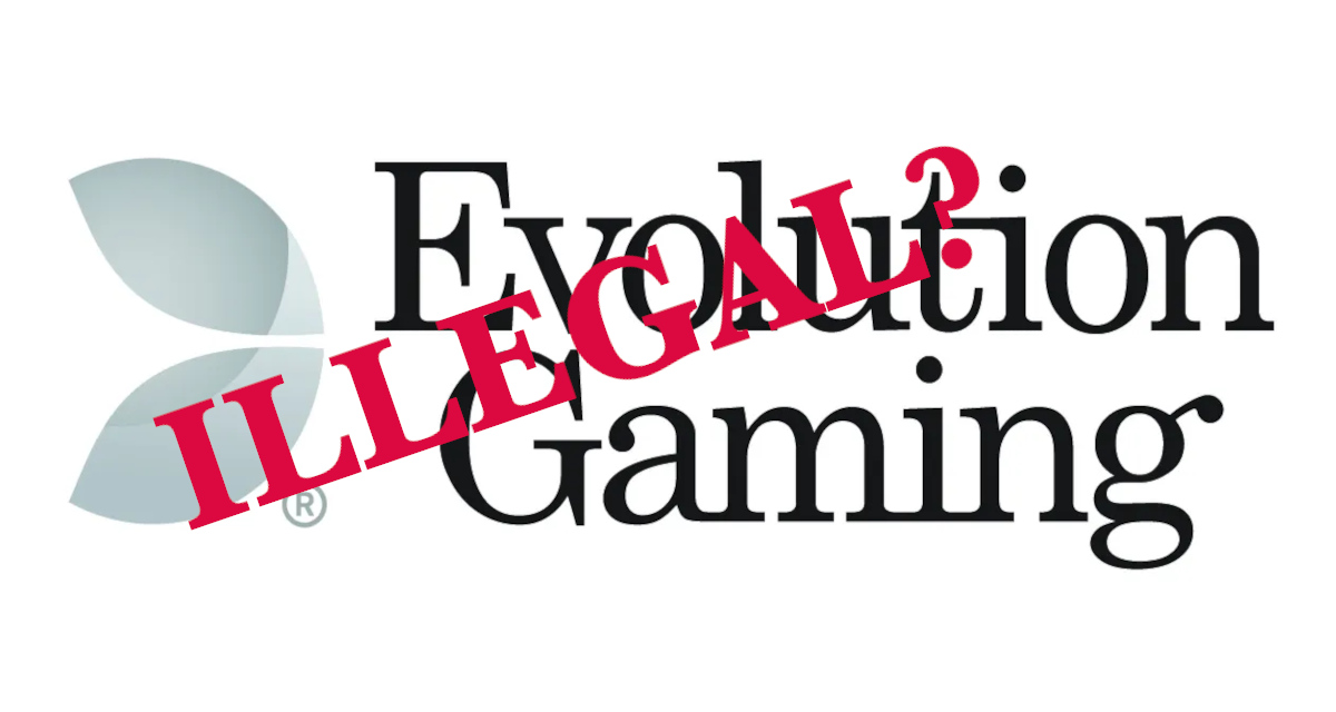 Evolution Gaming illegal