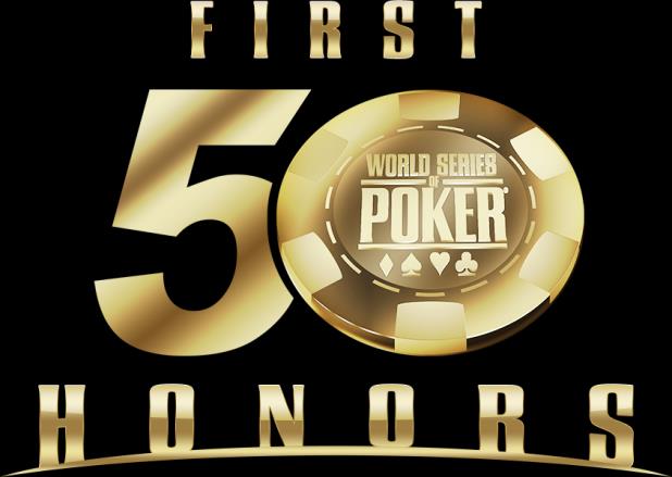 First Fifty Honors Gala Logo|WSOP 2019 Banner|Liste