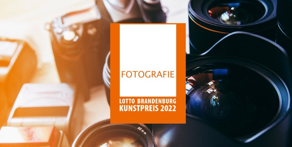 Lotto Brandenburg Kunstpreis Fotografie 2022