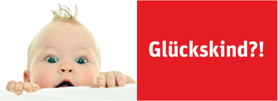 Baby, Glückskind